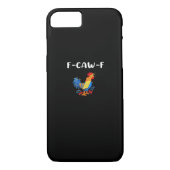 F-Caw-F Funny Trendy Case-Mate iPhone Case (Achterkant)