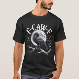 F-CAW-F Gothic Raven Volle Maan Mystieke Kraai Vog T-shirt