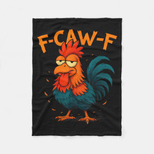 F-caw-f Grappig idee voor werk F Caw F Grappige ka Fleece Deken