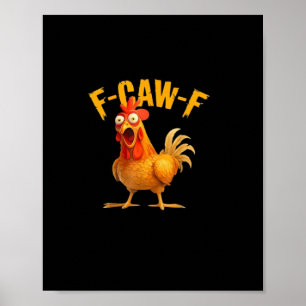 F-Caw-F Grappig Uniek Poster