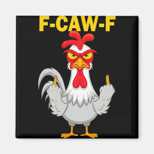 F-caw-f Grappige Cadeau-idee Voor Werk F Caw F Gra Magneet