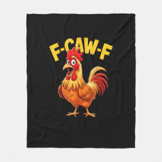 F Caw F Grappige Citaat Haan Meme Liefhebber Desig Fleece Deken
