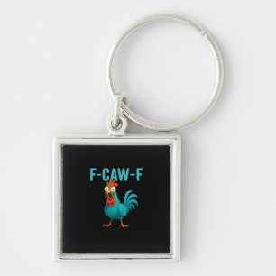 F-Caw-F Grappige Haan Kip Humor Vogel Sleutelhanger