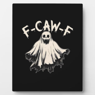 F-Caw-F Grappige Humor Cool Uniek Fotoplaat