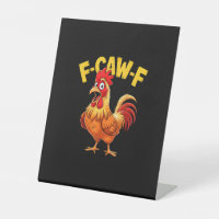 F-Caw-F Grappige Humor Quote Haan Meme Kip Liefheb