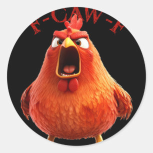 F-caw-f Grappige Kip Haan Humor Citaat Ronde Sticker