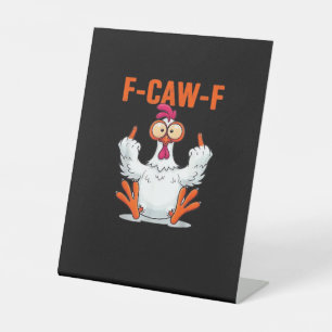 F Caw F Grappige Kip Humor Citaat Vintage Stijl Reclamebord Met Voetstuk