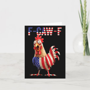 F-caw-f Grappige Kip Humor Usa Vlag Citaat Haan Kaart