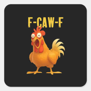 F Caw F Grappige Kip Meme Trendy Moderne Stijl Vierkante Sticker