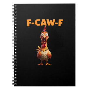 F-Caw-F Grappige Kip Zegt Haan Meme Sarcastisch Notitieboek