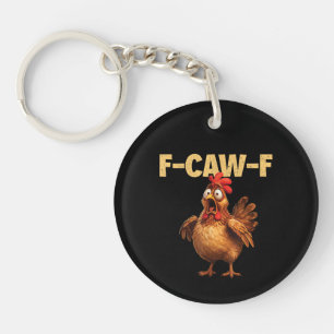F Caw F Grappige Kippen grapjas Donkere Humor Sarc Sleutelhanger