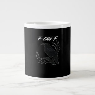 F-Caw-F Grappige Kraai Esthetische Vrije Tijd Extra Grote Beker