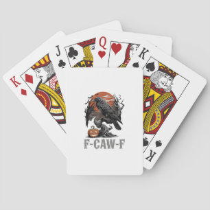 F-Caw-F Grappige Raaf Gothische Kraai Vogel Hallow Pokerkaarten