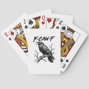 F-Caw-F Grappige Raaf Stunt F-Caw-F Creatieve Graf Pokerkaarten