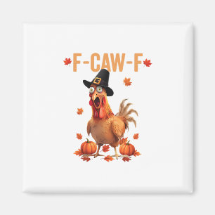 F-caw-f Grappige Thanksgiving Pilgrim Hoed Kip Pom Magneet