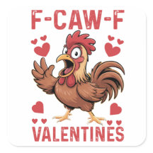 F-caw-F Grappige Valentijn Kip Sticker