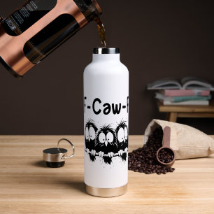 F-Caw-F Grappige Vogel Citaat Cadeaus Waterfles
