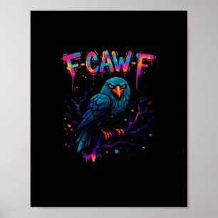 F Caw F Grappige Vogel Kraai Raaf Puntige Grap Spr Poster