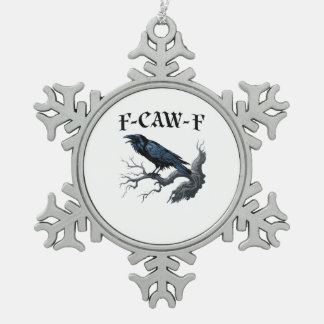 F-Caw-F Grappige Vogel Kraai Tin Sneeuwvlok Ornament