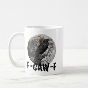 F-Caw-F Grappige Zwarte Vogel maan Gotische Volwas Koffiemok
