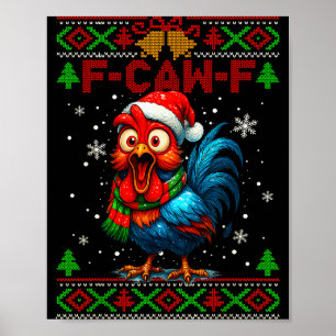 F Caw F Haan Grappige Vogel Fcawf Kippen Fluistera Poster