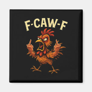 F-caw-f Haan Meme Fcawf Grappige Kip Humor Grap Magneet