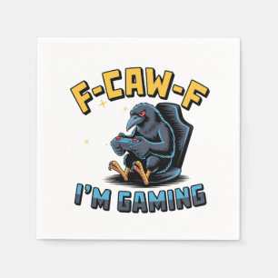 F-CAW-F Ik ben Gaming Grappige Raven Crow Meme Servet