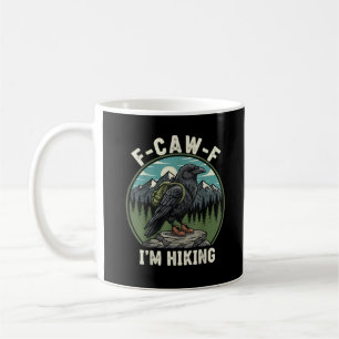 F-Caw-F Ik Wandel Raven Crow Geest Cool Uniek Koffiemok