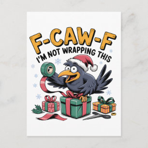 F-Caw-F Ik Wikkel Dit Niet Kerstmis Grappig Uitnodiging Briefkaart