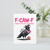 F-Caw-F Kanker Ik Sta Nog Steeds Borstkanker   Uitnodiging Briefkaart (Staand voorkant)