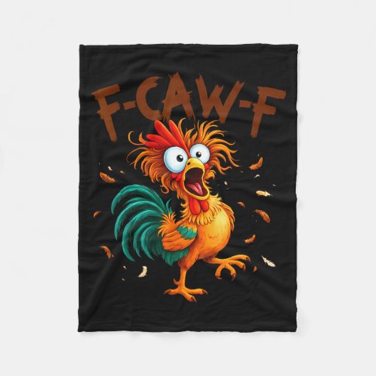 F-caw-f Kip Citaten Haan Fcawf Grappig Fawk Off Fleece Deken (Voorkant)