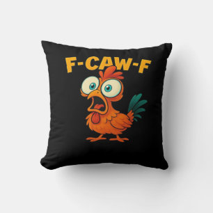 F-Caw-F Kip Essentieel Grappig Trendsettend Kussen
