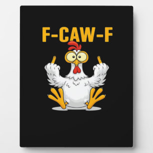 F-Caw-F-Kip Essentiële Grappige Trendy Fotoplaat