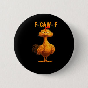 F-Caw-F Kip Essentiële Trendy Kunst Ronde Button 5,7 Cm