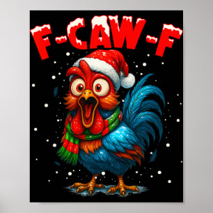 F-caw-f Kip Fcawf Haan Koffie Kerstmis Fca Poster