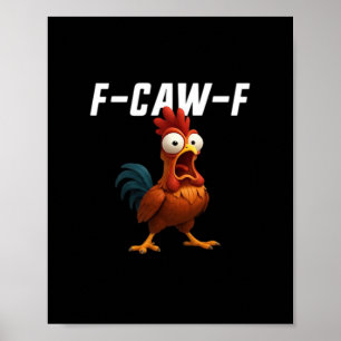 F-Caw-F Kip Grappige Kip F-Caw-F Uitrusting Retro  Poster