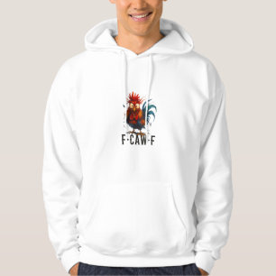 F-Caw-F Kip Haan Grappige Meme Hoodie