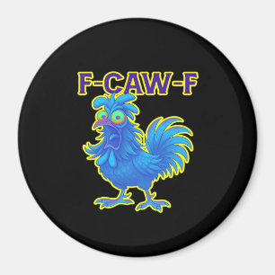 F-Caw-F Kip Klassiek Creatief Casual Magneet