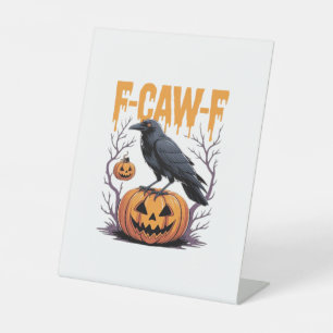 F-Caw-F Klassieke Halloween Raaf Pompoen T-shirt - Reclamebord Met Voetstuk