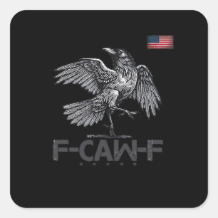 F-Caw-F Koe Grappige Vogel VS Oude Vlag Grappige H Vierkante Sticker