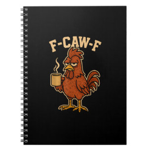 F-Caw-F Koffie Kip Haan Grappige Vogel Notitieboek