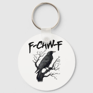 F Caw F Kraai, F-Caw-F Grappige Vogel Meme Sleutelhanger