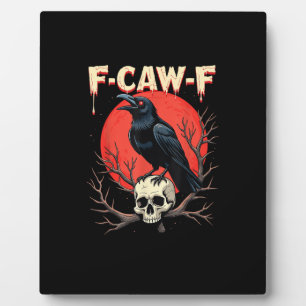 F-Caw-F Kraai Grappige Gotische Raaf Humor Stijl Fotoplaat