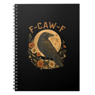 F-Caw-F Kraai Grappige Gotische Vogel Volwassenen Notitieboek