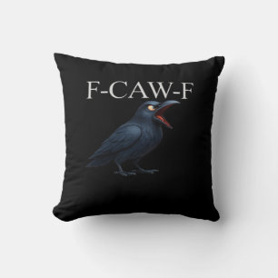 F-Caw-F Kraai Grappige Kraai F-Caw-F Uitrusting Co Kussen