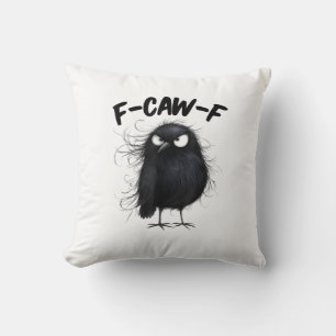 F-Caw-F Kraai Grappige Raaf Vogel Liefhebbers Crea Kussen