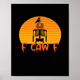F-Caw-F Kraai Klassieke Esthetische Casual Poster