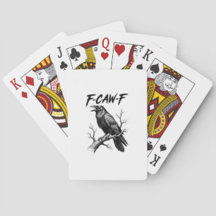 F Caw F Kraai Liefhebber Raven Meme Klassieke Stij Pokerkaarten
