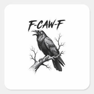 F Caw F Kraai Liefhebber Raven Meme Klassieke Stij Vierkante Sticker
