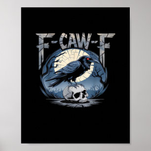 F-Caw-F Kraai Maanverlichte Raven Klassieker Poster